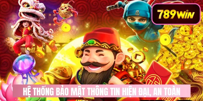 Hệ thống bảo mật thông tin hiện đại, an toàn